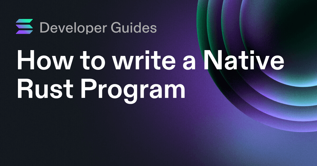 How to write a Native Rust Program